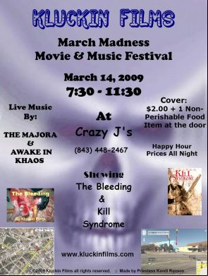 Kluckin Film March Madness Movie & Music Festival 2009